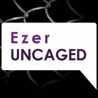 Ezer Uncaged Interview